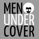 Men under Cover